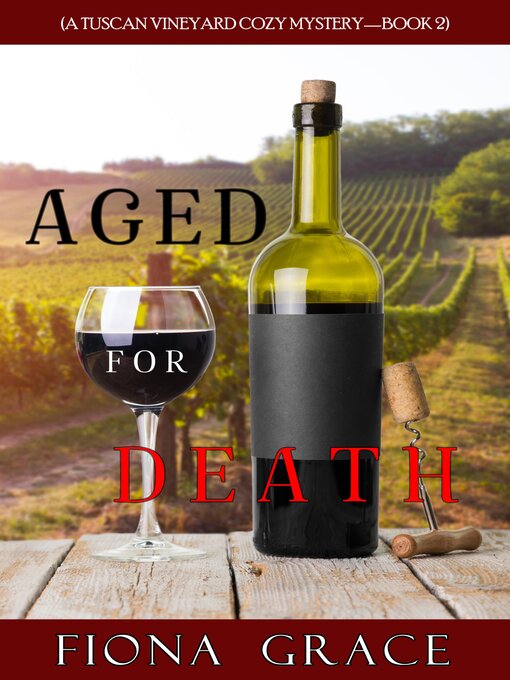 Title details for Aged for Death by Fiona Grace - Available